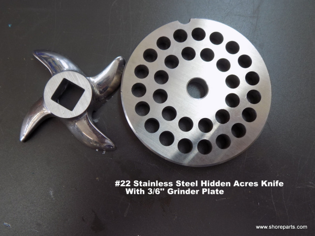 #22 Hidden Acres Stainless Steel Knife With 3/8" Hidden Acres Grinder Plate 